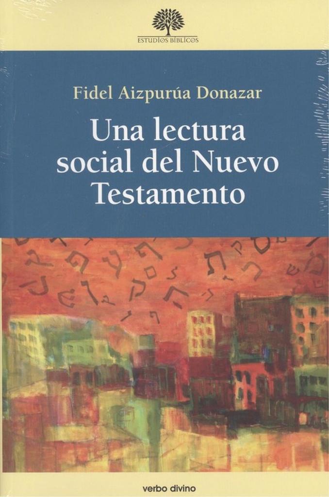 LECTURA SOCIAL DEL NUEVO TESTAMENTO