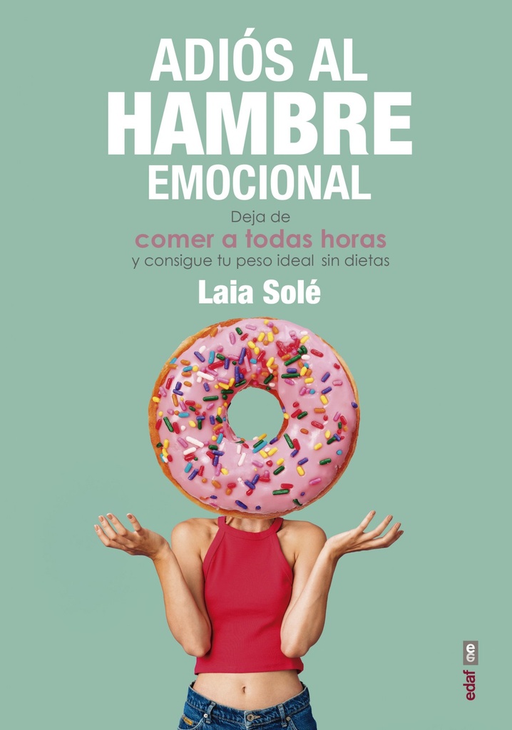 ADIÓS AL HAMBRE EMOCIONAL