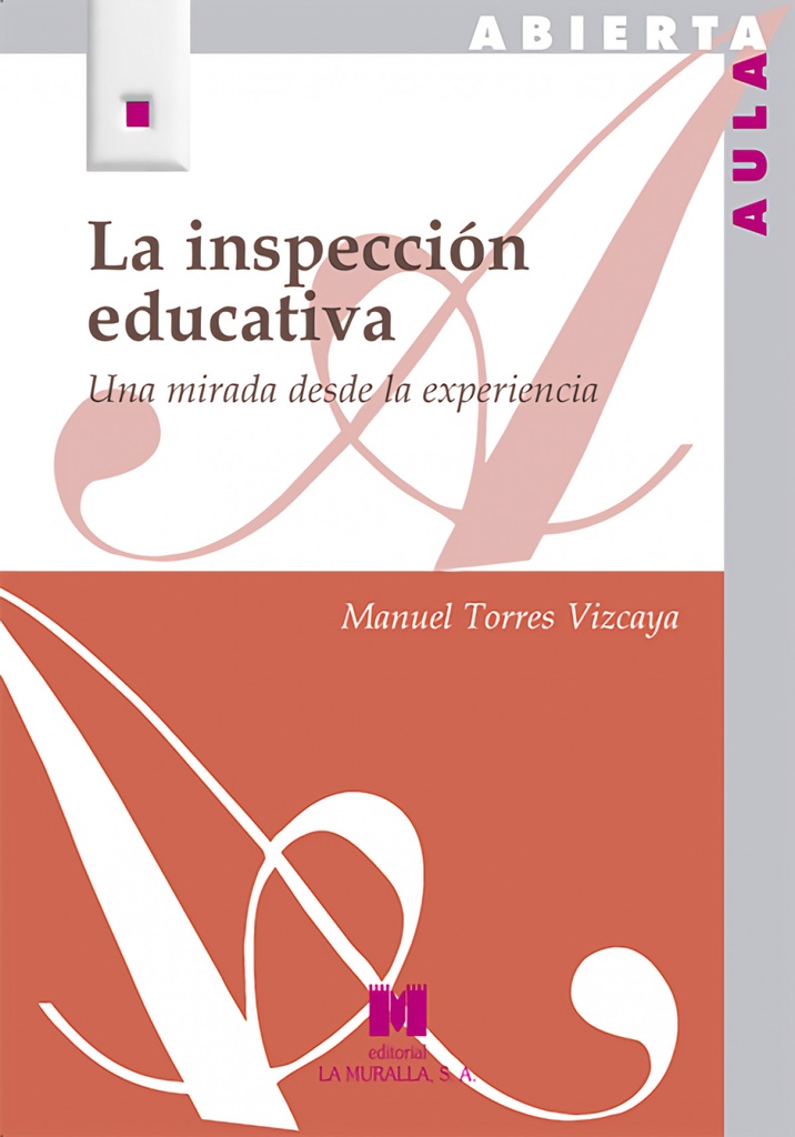 LA INSPECCIÓN EDUCATIVA