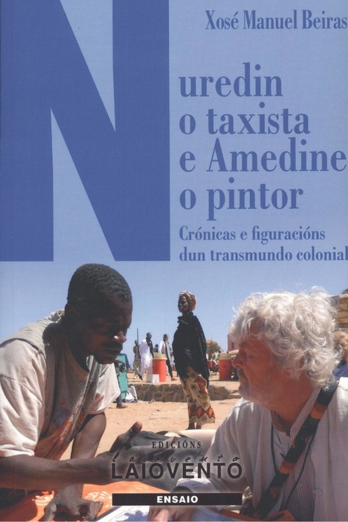 NUREDIN O TAXISTA E AMEDINE O PINTOR