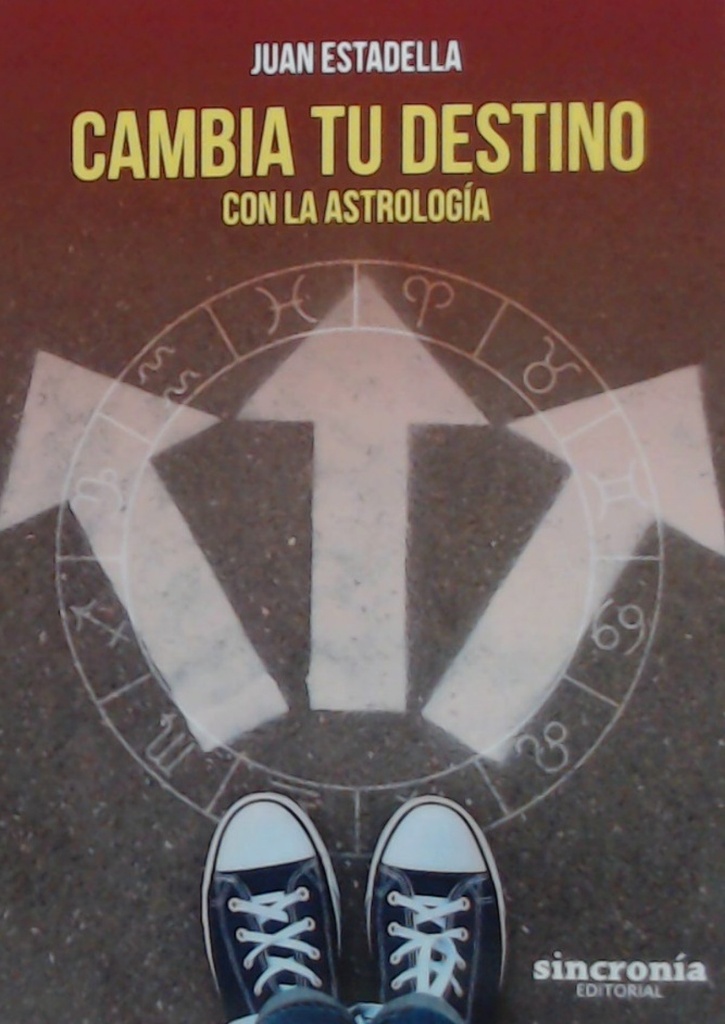 CAMBIA TU DESTINO CON LA ASTROLOGÍA