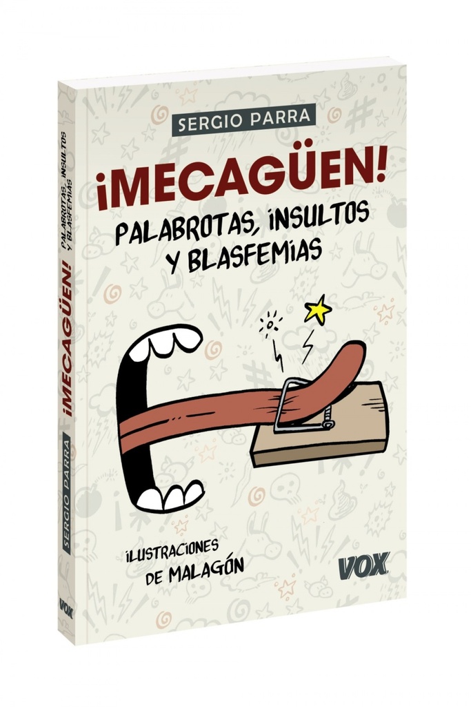 ¡MECAGÜEN!