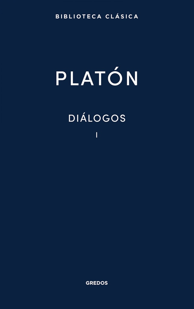 DIALOGOS I. PLATÓN