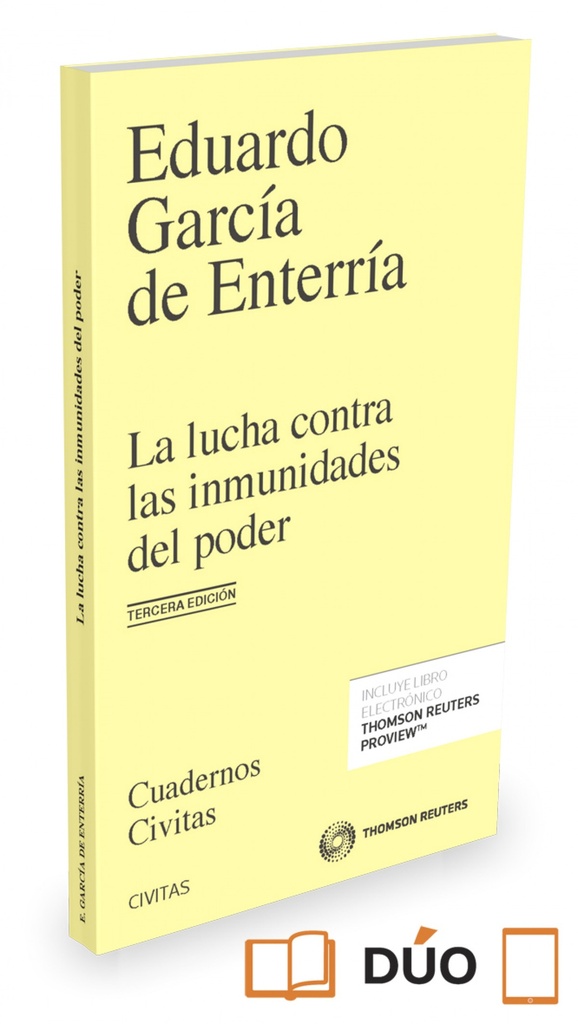 LA LUCHA CONTRA LAS INMUNIDADES DEL PODER EN EL DERECHO ADMINISTRATIVO