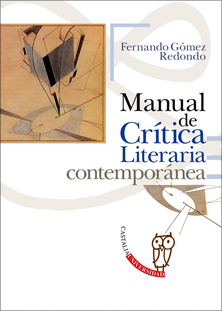 MANUAL DE CRÍTICA LITERARIA CONTEMPORÁNEA