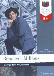 BREWSTER´S MILLRIONS B1+. INTERNATIONAL READER 2019