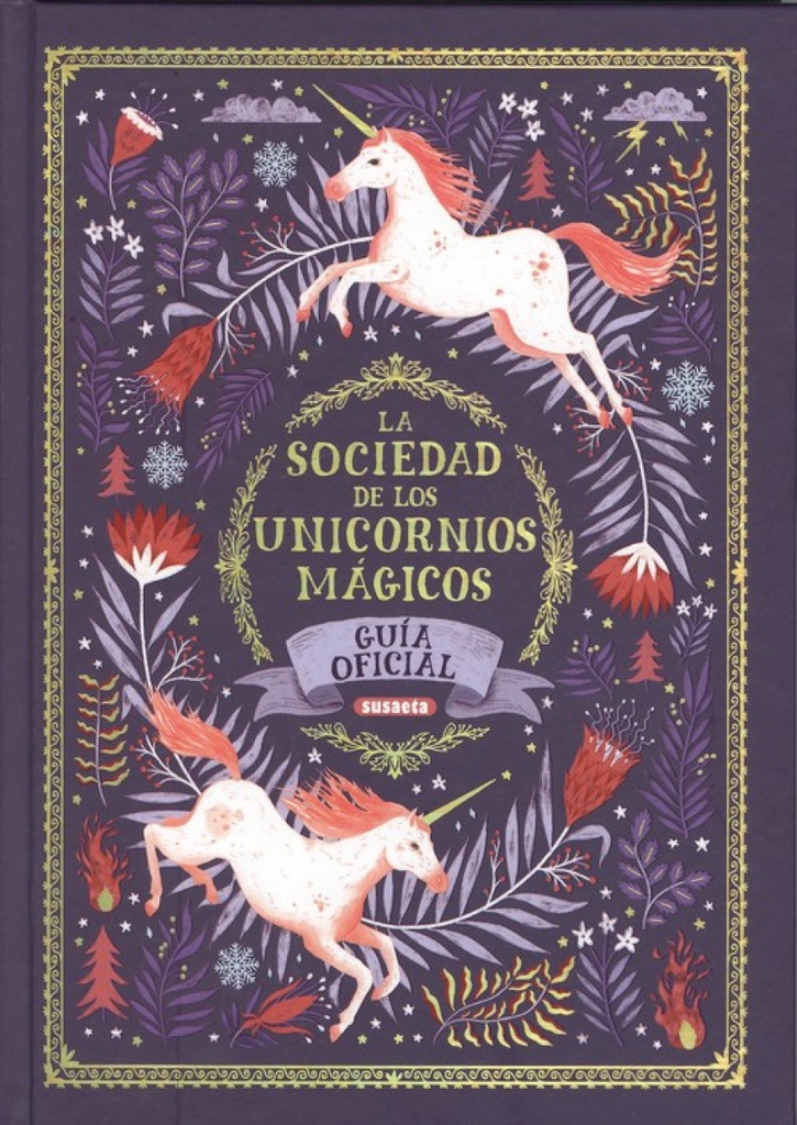 LA SOCIEDAD DE LOS UNICORNIOS MÁGICOS