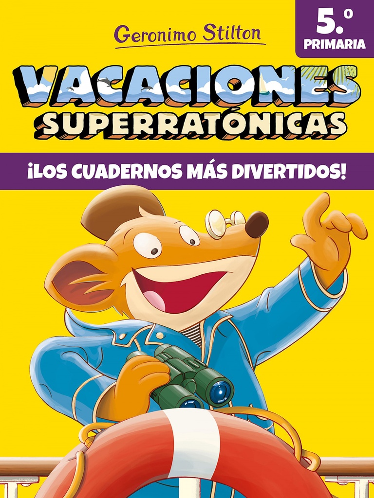 VACACIONES SUPERRATÓNICAS 5ºPRIMARIA