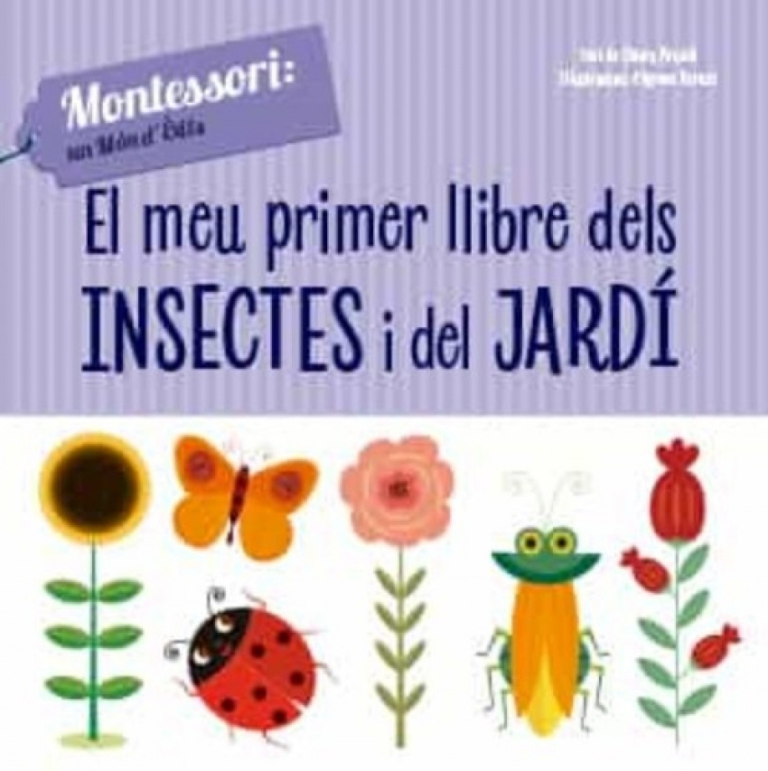 EL MEU PRIMER LLIBRE DELS INSECTES I DEL JARDÍ