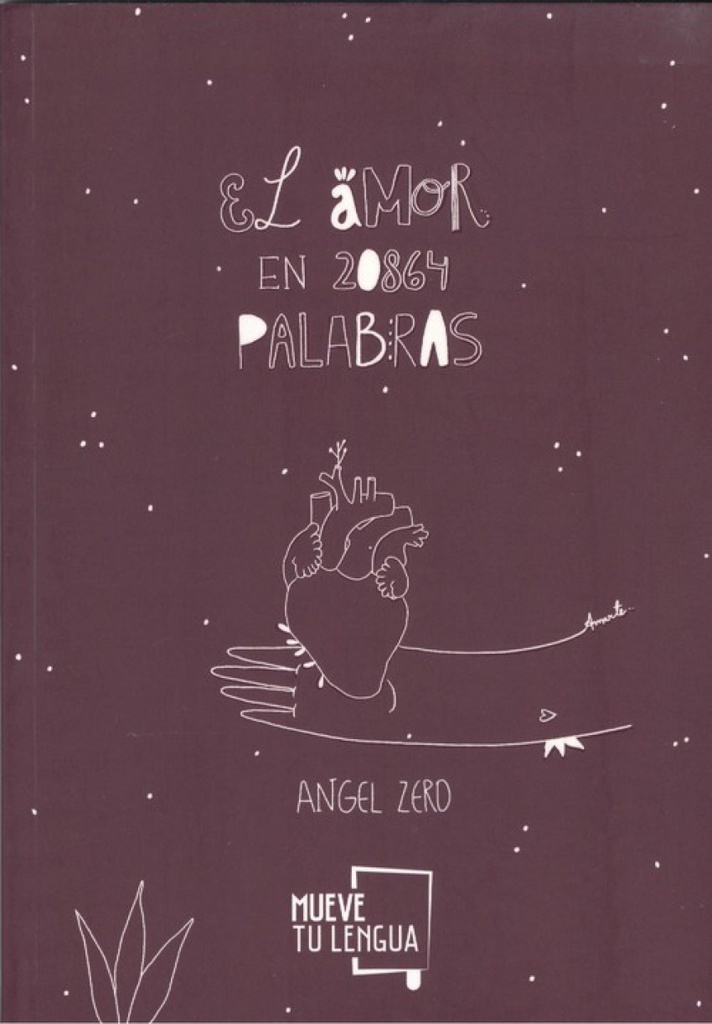 EL AMOR EN 20864 PALABRAS