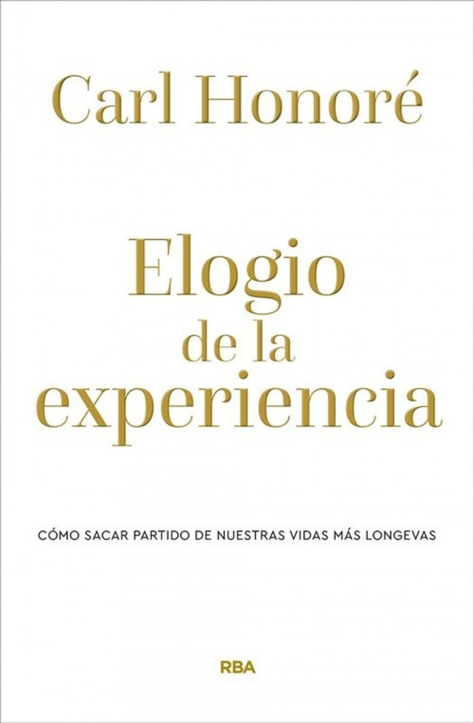 Elogio de la experiencia