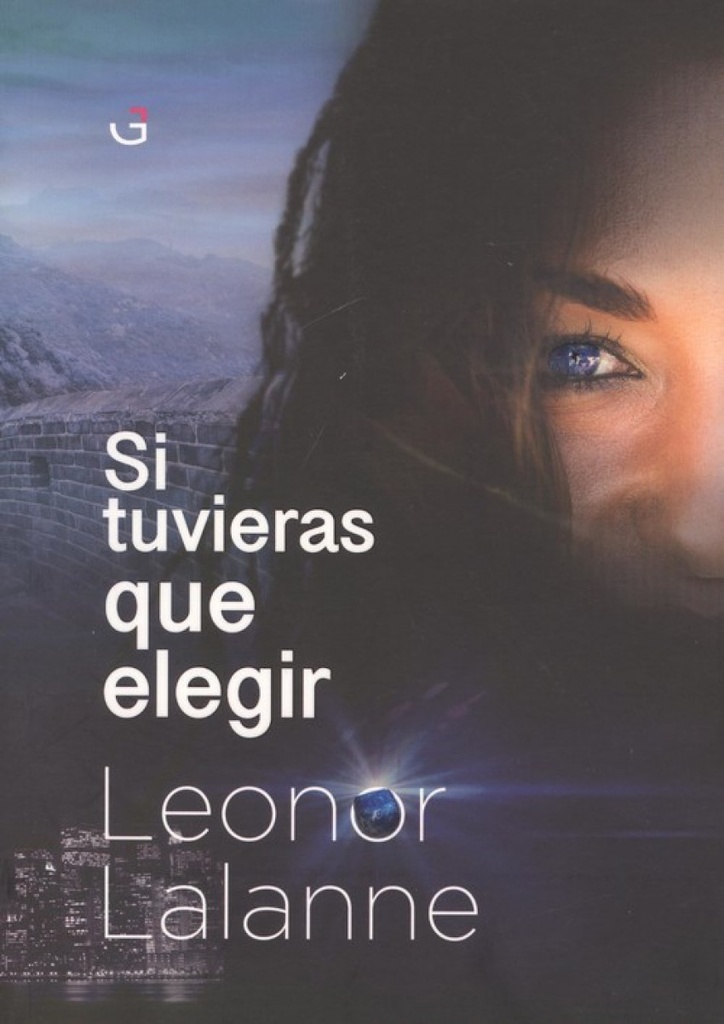 SI TUVIERAS QUE ELEGIR