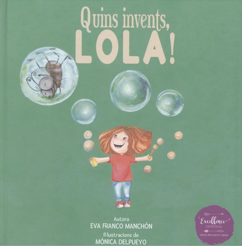 QUINS INVENTS, LOLA!