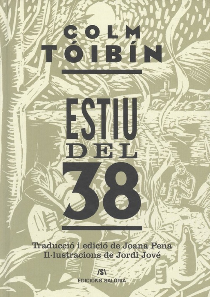 ESTIU DEL 38