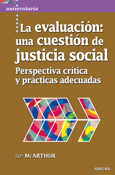 EVALUACIÓN:UNA CUESTIÓN DE JUSTICIA SOCIAL