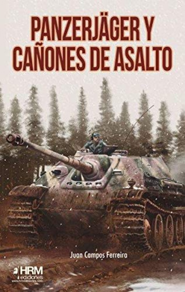 PANZERJAGER Y CAÑONES DE ASALTO