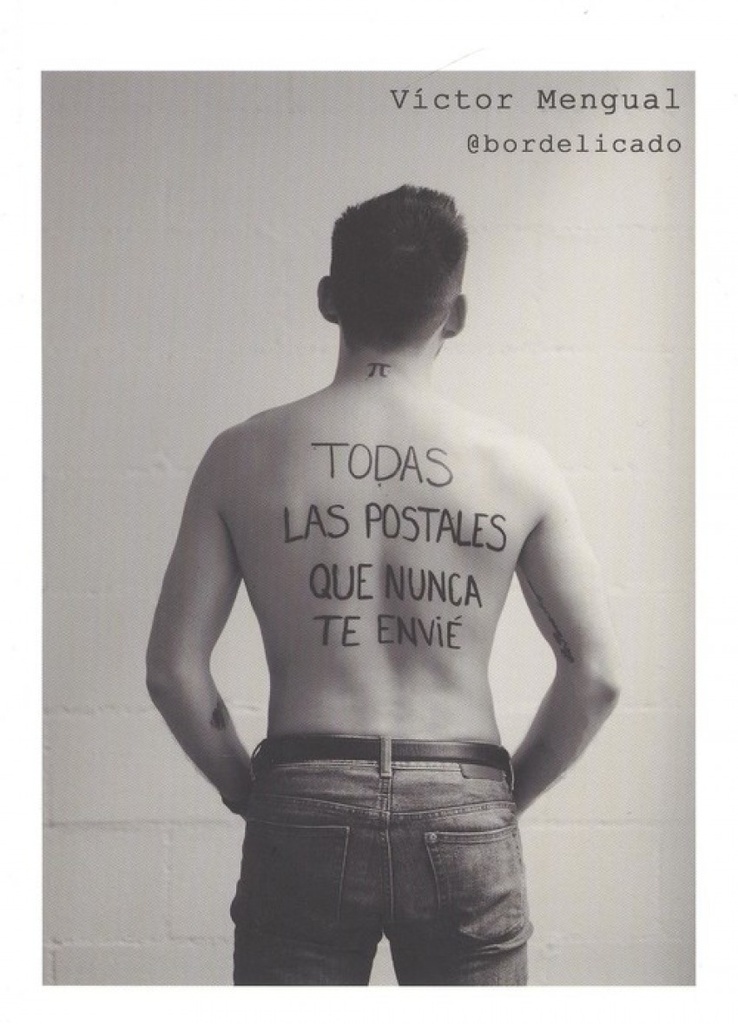 TODAS LAS POSTALES QUE NUNCA TE ENVIÉ