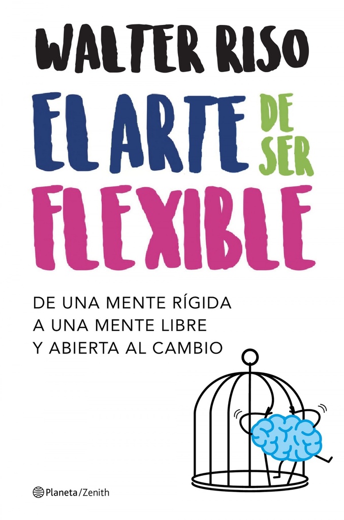 EL ARTE DE SER FLEXIBLE