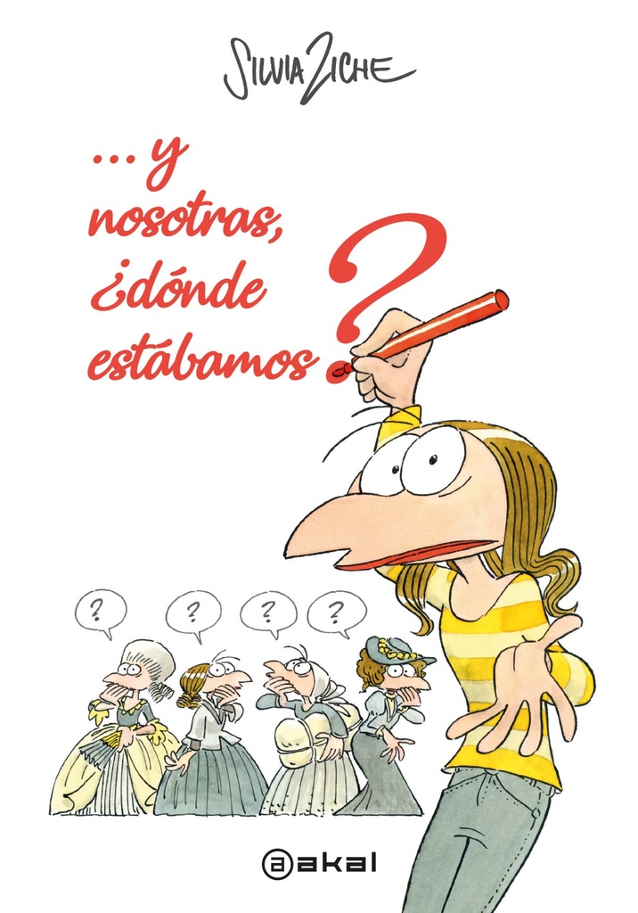 ... Y NOSOTRAS, ¿DÓNDE ESTÁBAMOS?