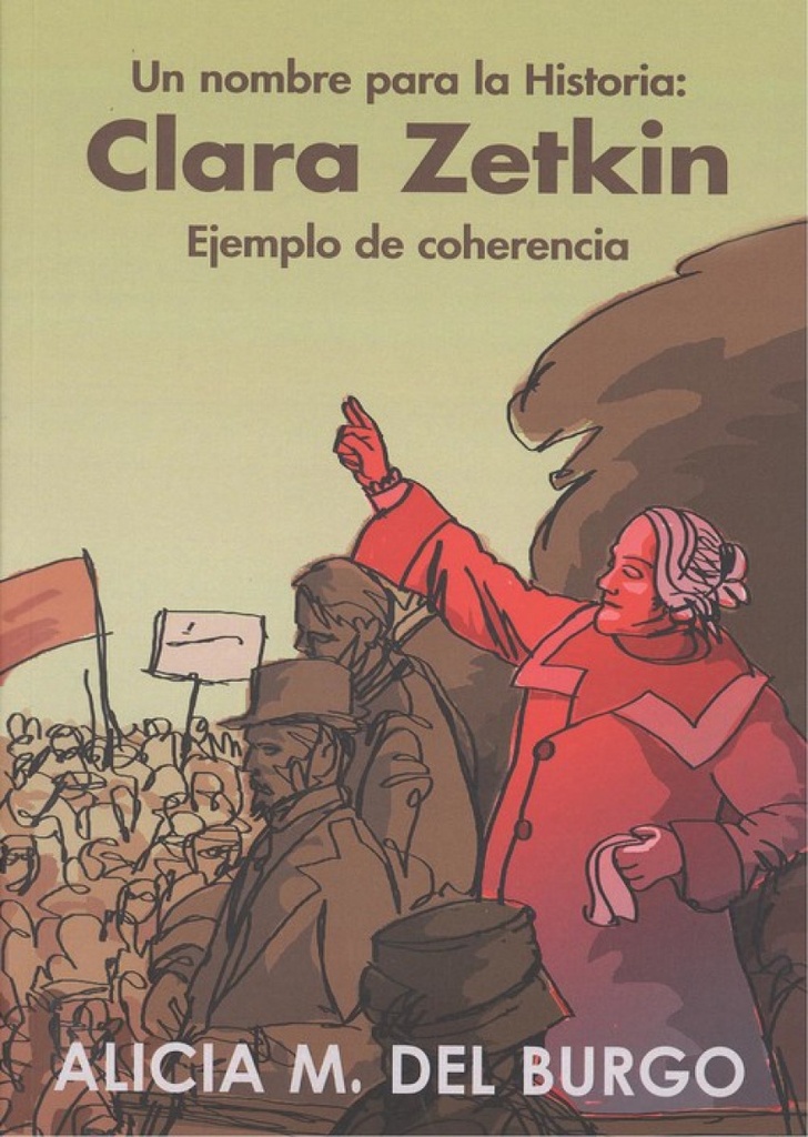 UN NOMBRE PARA LA HISTORIA:CLARA ZETKIN
