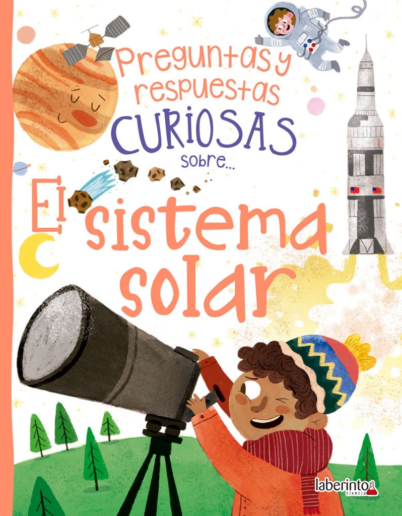 PREGUNTAS Y RESPUESTAS CURIOSAS SOBRE...EL SISTEMA SOLAR