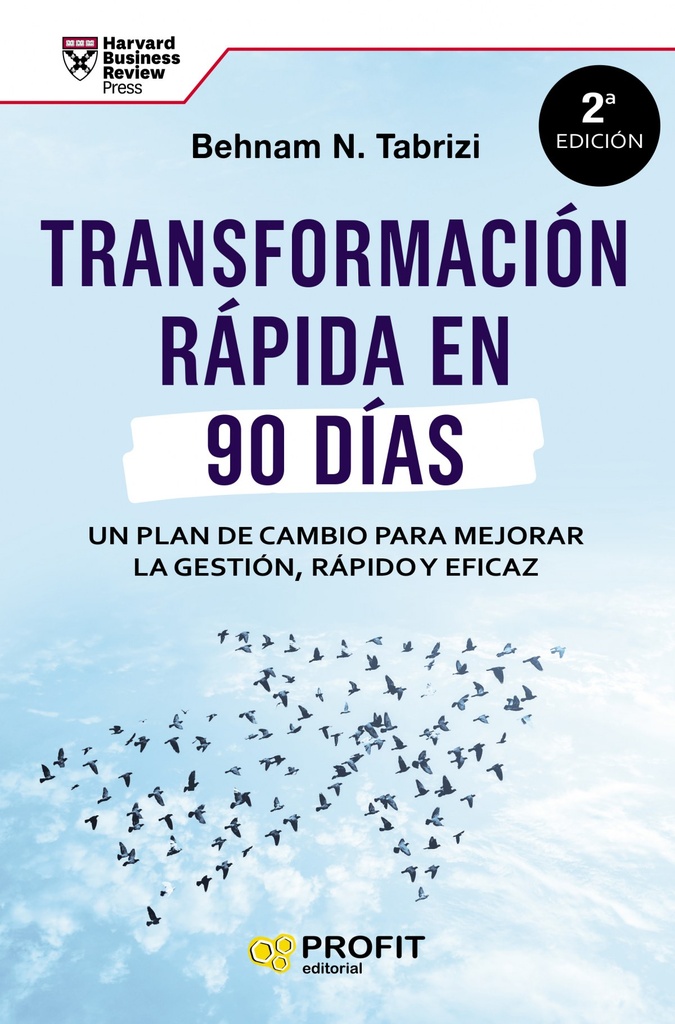 Transformación rápida en 90 d¡as