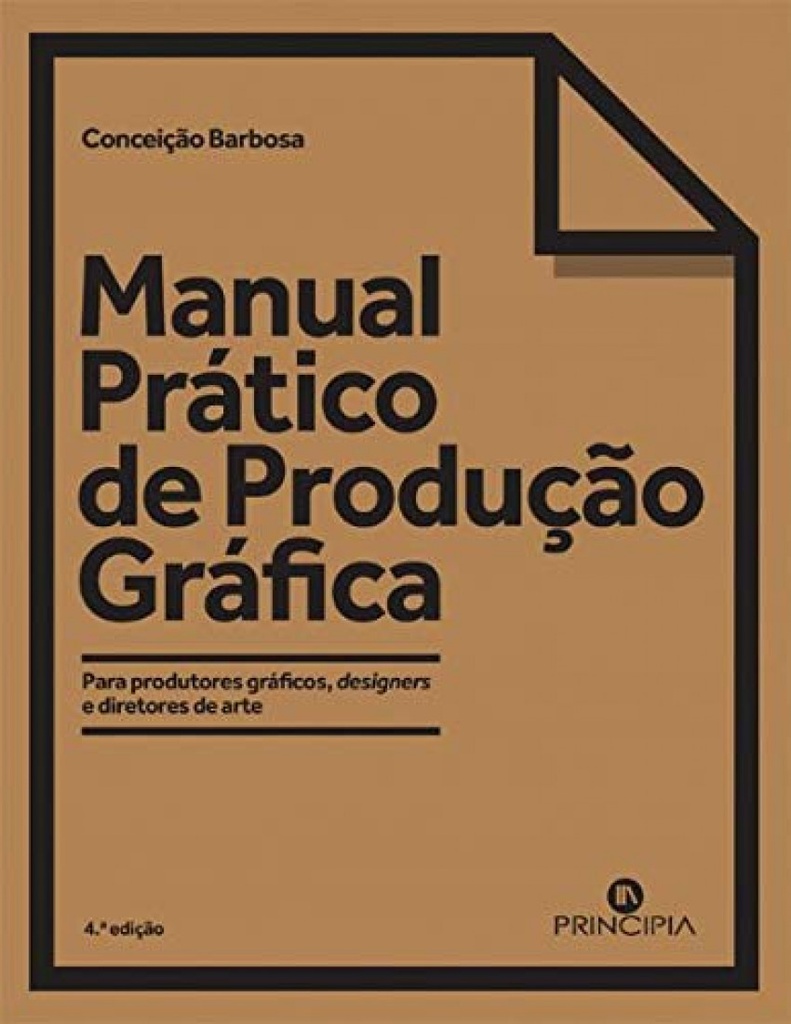 MANUAL PRÁCTICO DE PRODUÇÃO GRÁFICA