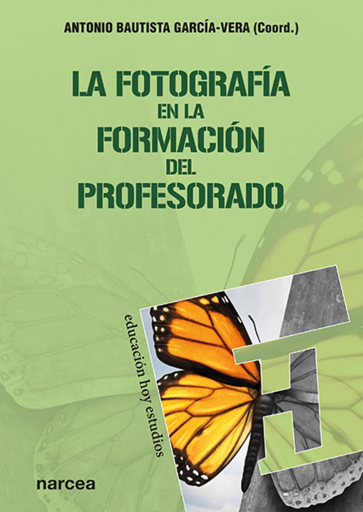 LA FOTOGRAFÍA EN LA FORMACIÓN DEL PROFESORADO