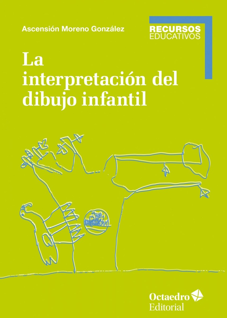 LA INTERPRETACIÓN DEL DIBUJO INFANTIL