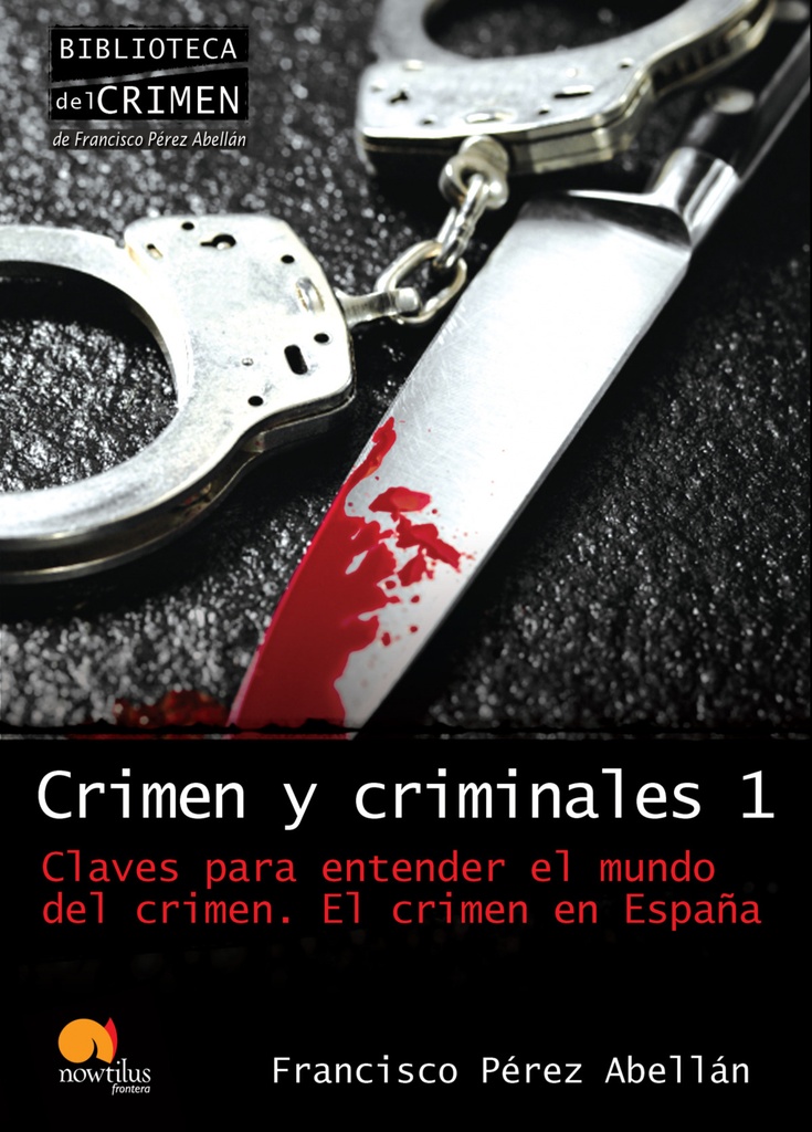 Crimen y criminales I