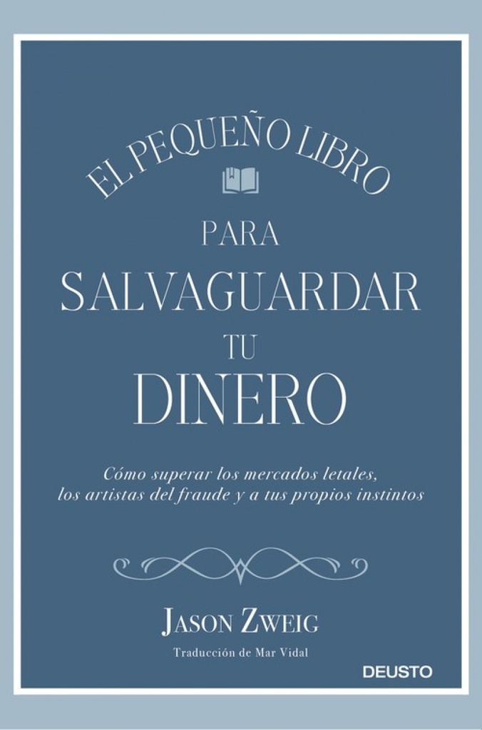 EL PEQUEÑO LIBRO PARA SALVAGUARDAR TU DINERO