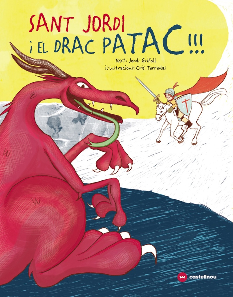 SANT JORDI I EL DRAC PATAC!!!