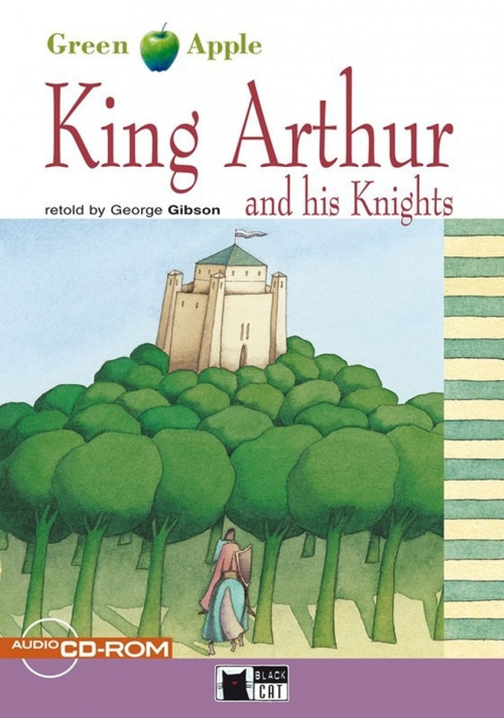 KING ARTHUR AND HIS KNIGHTS