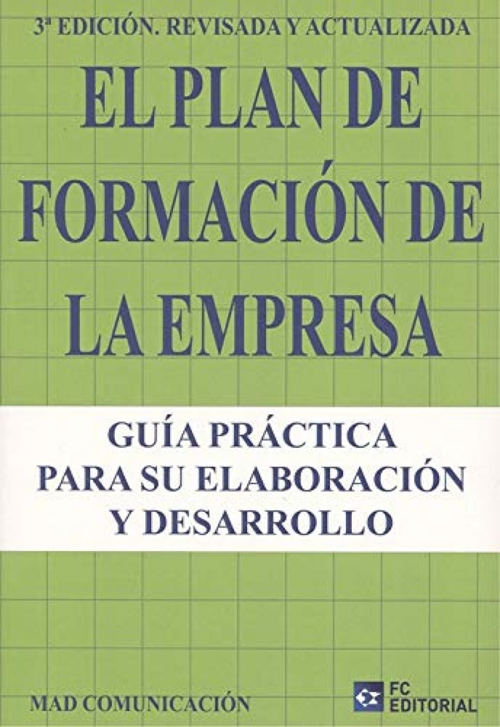 EL PLAN DE FORMACIÓN DE LA EMPRESA