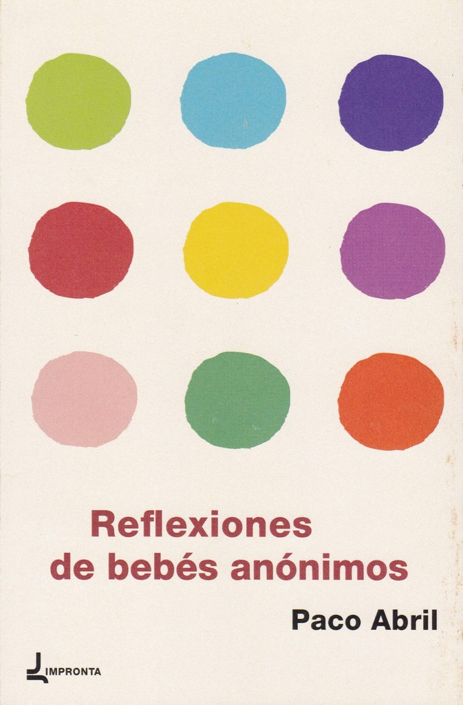 REFLEXIONES DE BEBÉS ANÓNIMOS