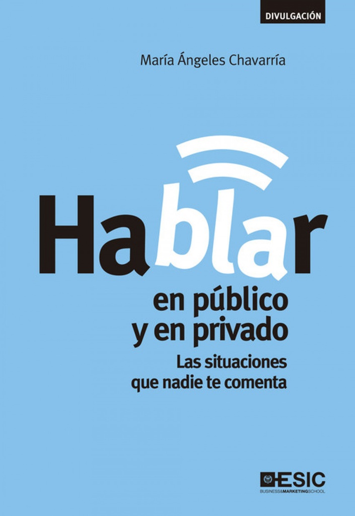 HABLAR EN PÚBLICO Y EN PRIVADO