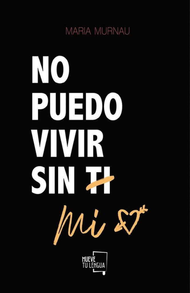 No puedo vivir sin mi