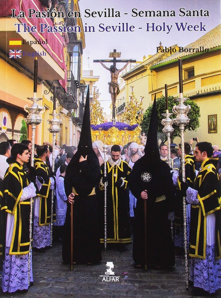 PASIÓN EN SEVILLA-SEMANA SANTA