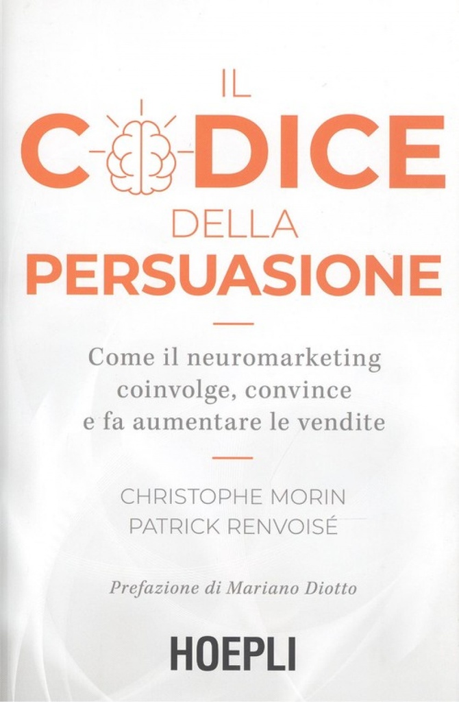 IL CODICE DELLA PERSUASIONE