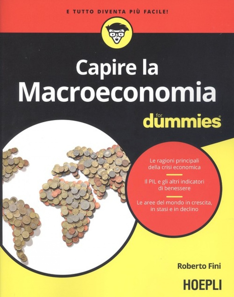 CAPIRE LA MACROECONOMIA FOR DUMMIES