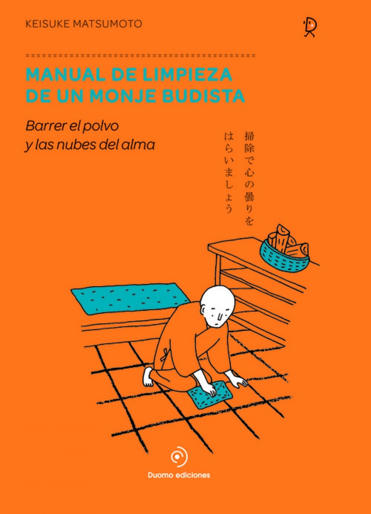 MANUAL DE LIMPIEZA DE UN MONJE BUDISTA