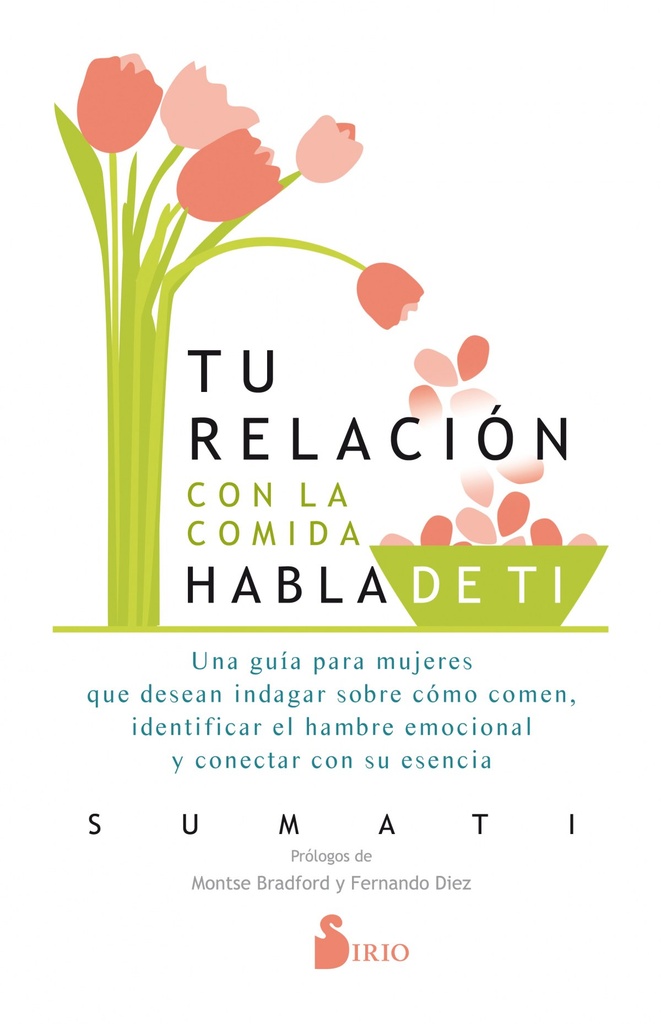 TU RELACIÓN CON LA COMIDA HABLA DE TI