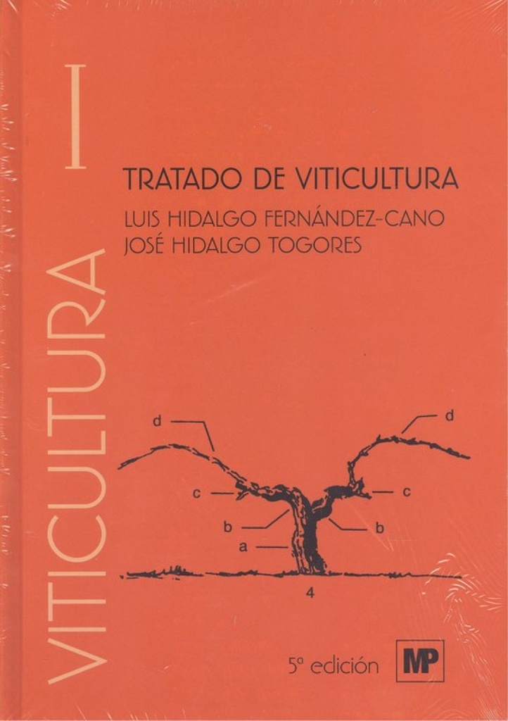 TRATADO DE VITICVLTURA. VOLUMEN I Y II