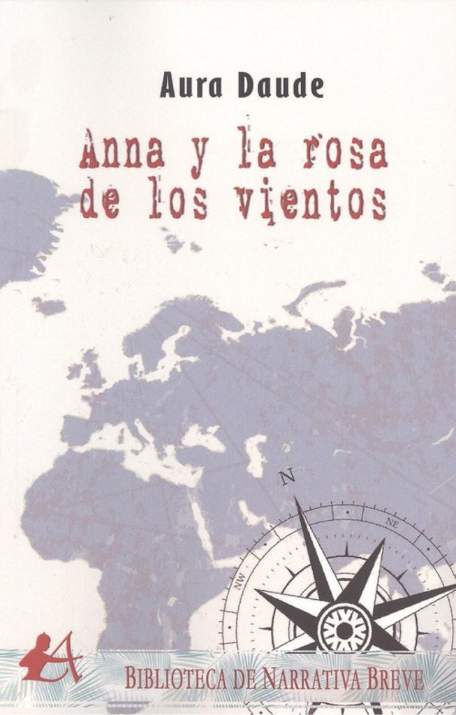 ANNA Y LA ROSA DE LOS VIENTOS