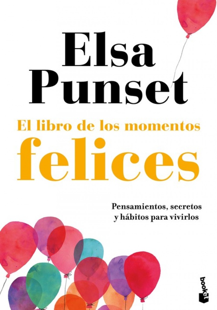 EL LIBRO DE LOS MOMENTOS FELICES