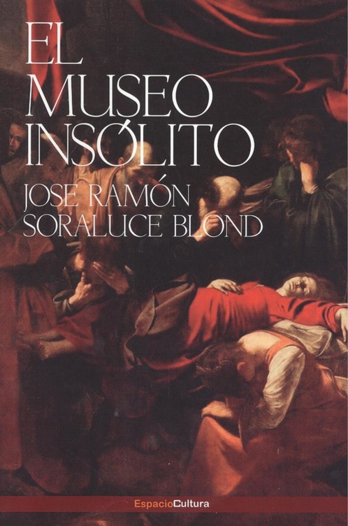 EL MUSEO INSÓLITO