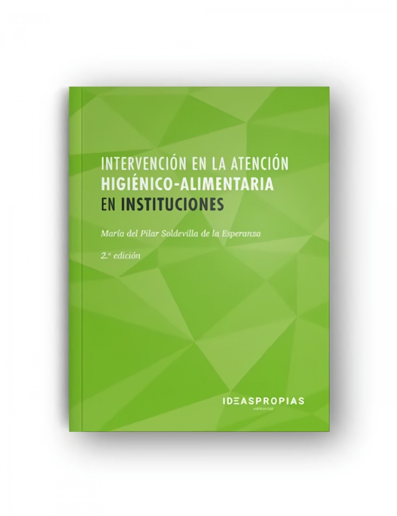 CUADERNO DE EJERCICIOS DE INTERVENCIÓN HIGIÉNICO-ALIMENTARIA EN INSTITUCIONES