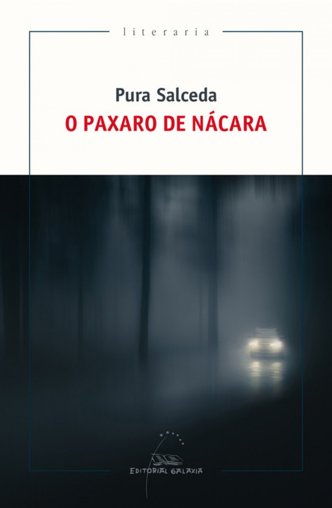 Ó PAXARO DE NÁCARA