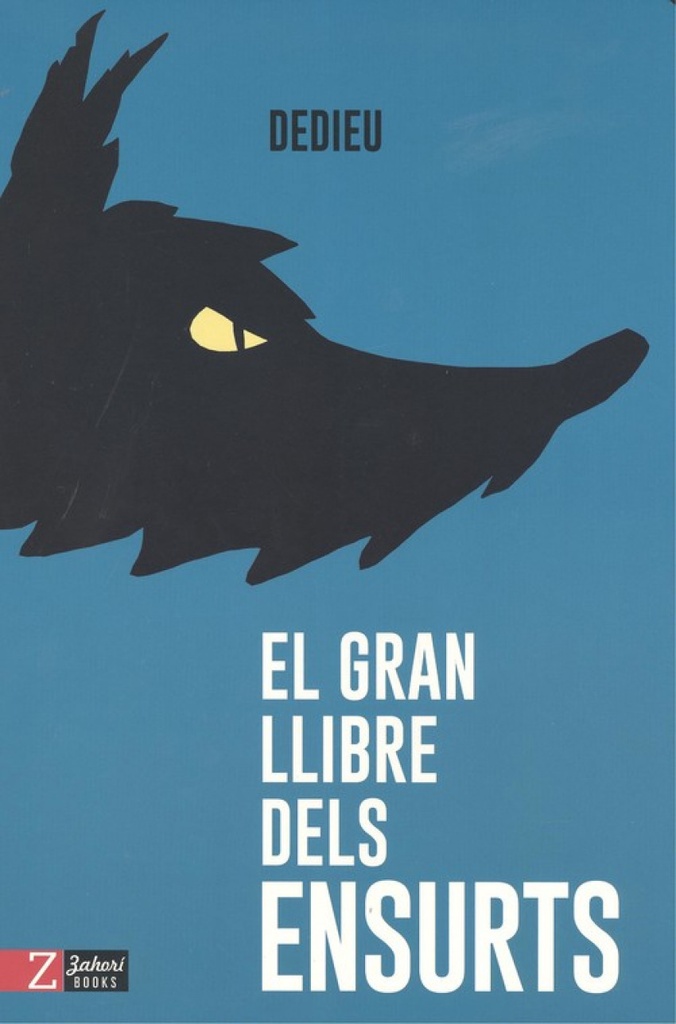 EL GRAN LLIBRE DELS ENSURTS