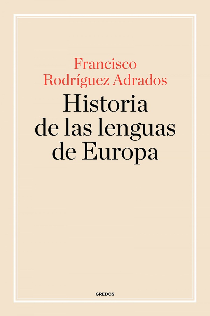 HISTORIA DE LAS LENGUAS DE EUROPA